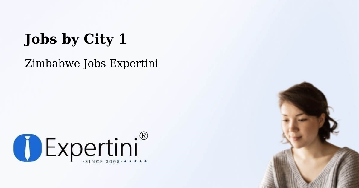 City Jobs in Zimbabwe - Expertini